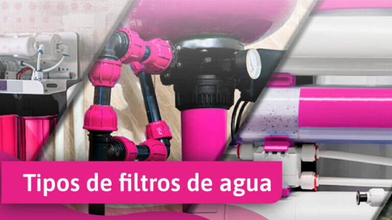 Filtros de agua | ¿Qué son y cuál es su importancia?