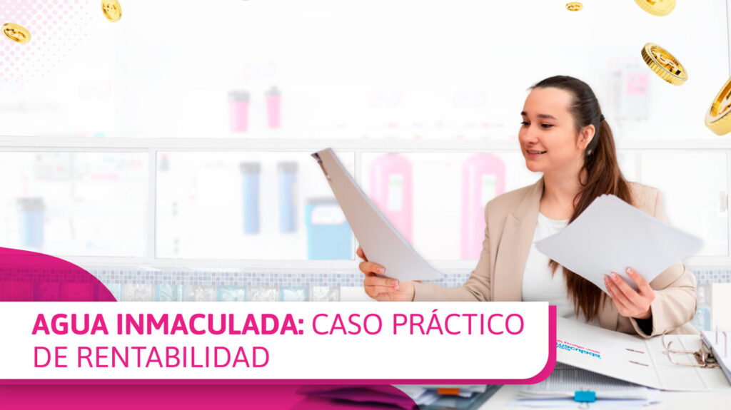Genera dinero extra con una franquicia de Agua Inmaculada