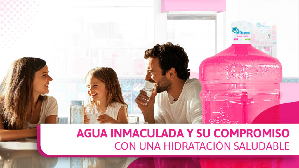 Agua Inmaculada contribuye en la hidratación de la población