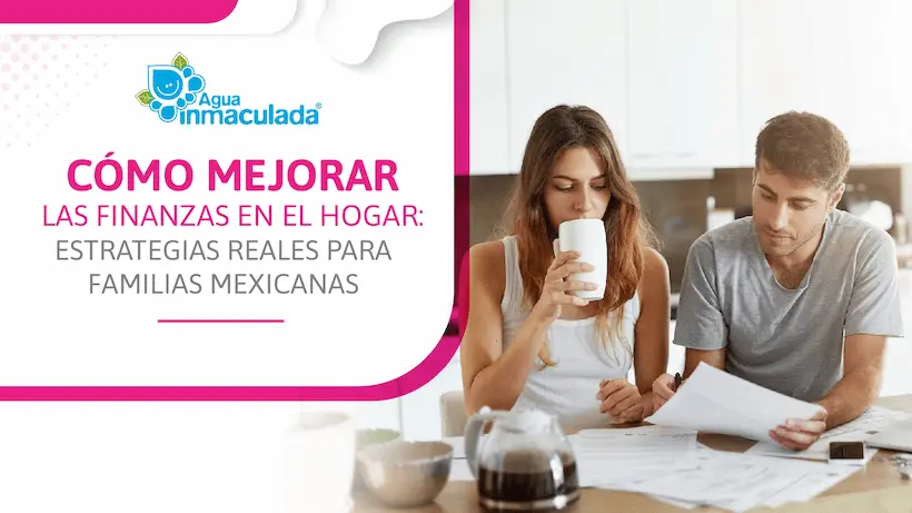Cómo mejorar las finanzas en el hogar